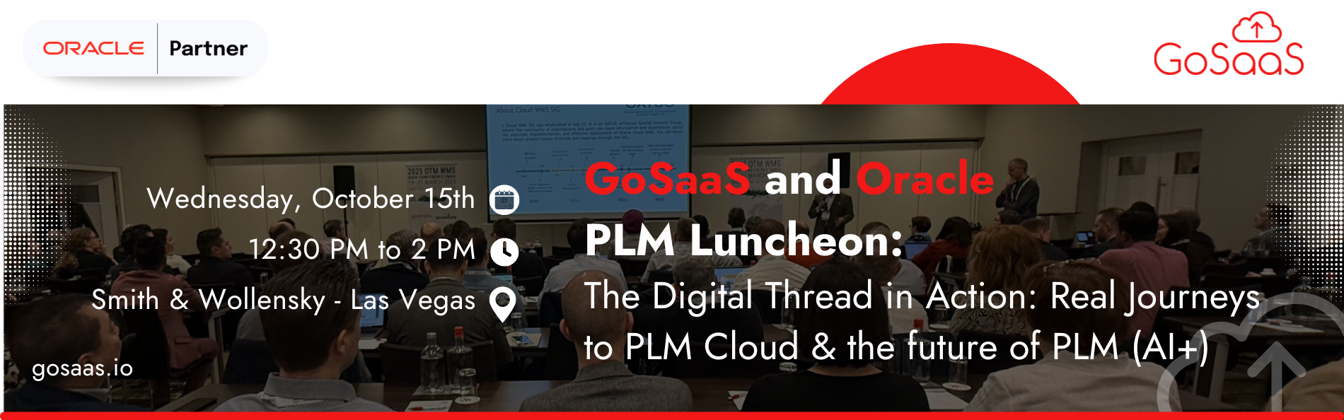 NEW GoSaaSOracle PLM Luncheon at Oracle AI World